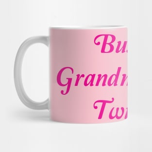 Busy Grandma Of Twins Mug